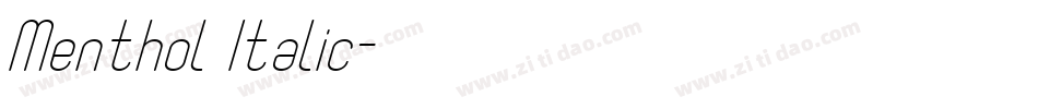 Menthol Italic字体转换